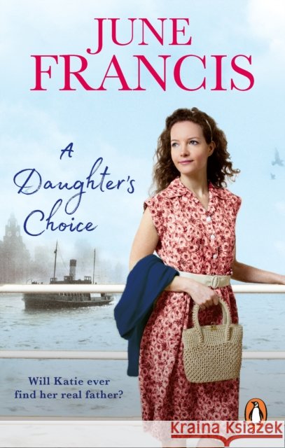 A Daughter's Choice June Francis 9781529911152