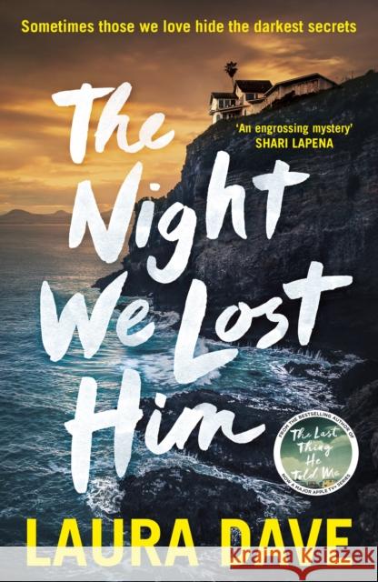 Night We Lost Him Laura Dave 9781529912050