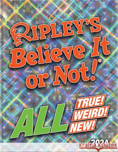 Ripley’s Believe It or Not! 2024 Ripley 9781529916607