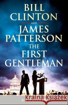 The First Gentleman James Patterson 9781529918229 Random House