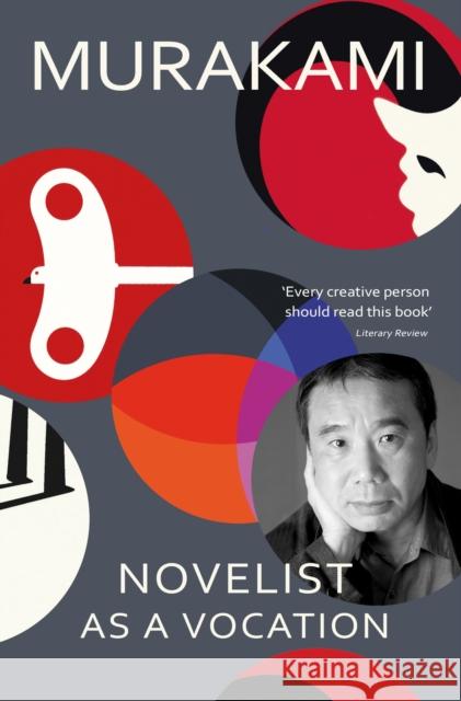 Novelist as a Vocation Haruki Murakami 9781529918359 Vintage Publishing