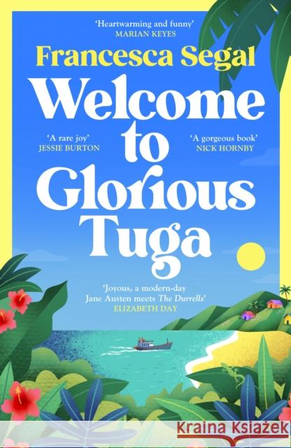 Welcome to Glorious Tuga Francesca Segal 9781529918793