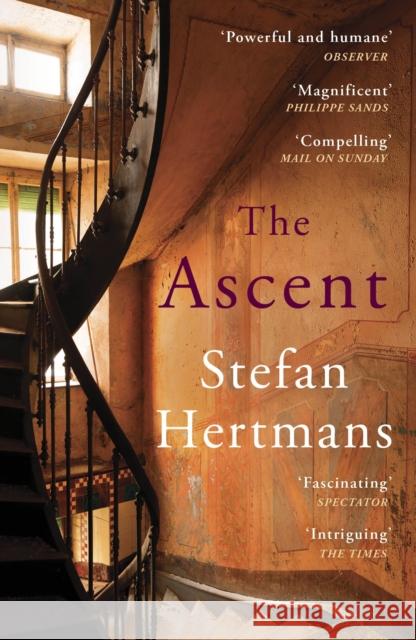 The Ascent: A house can have many secrets Stefan Hertmans 9781529920543 Random House