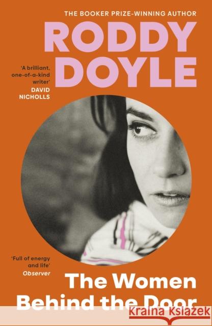 The Women Behind the Door Roddy Doyle 9781529924138