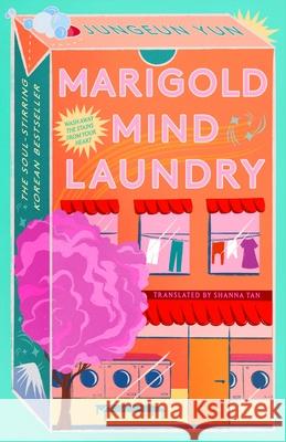 Marigold Mind Laundry Jungeun Yun 9781529925654 Transworld Publishers Ltd