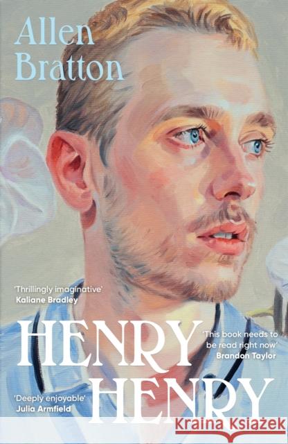 Henry Henry Allen Bratton 9781529931815