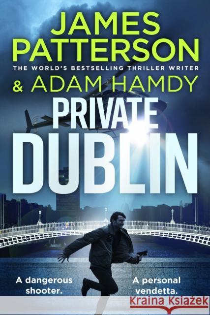 Private Dublin James Patterson 9781529936421 Random House