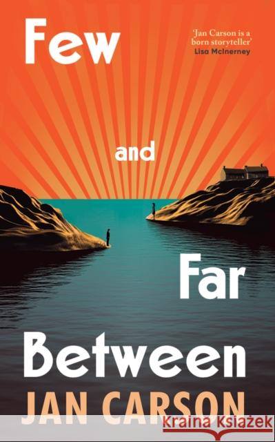 Few and Far Between Jan Carson 9781529936766