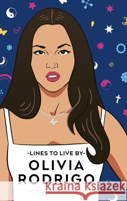 Olivia Rodrigo Lines to Live By Pop Press 9781529937930 Ebury Publishing