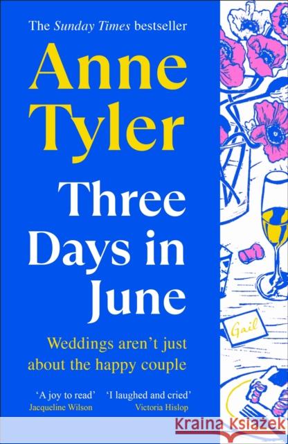 Three Days in June Tyler, Anne 9781529940220 Vintage Publishing