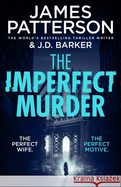 The Imperfect Murder James Patterson 9781529944822 Random House