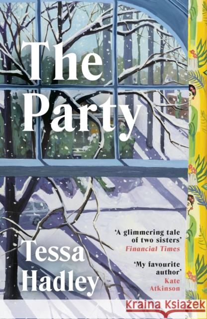 The Party Tessa Hadley 9781529949315