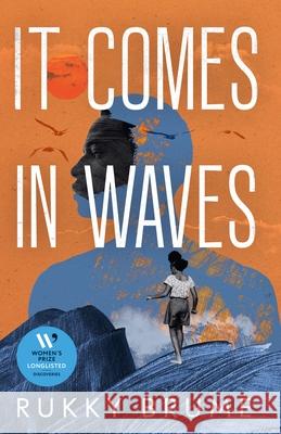 It Comes in Waves Rukky Brume 9781529954159