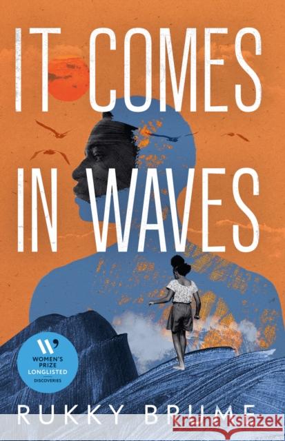 It Comes in Waves Rukky Brume 9781529954180