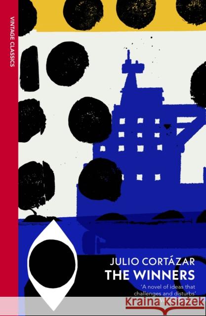 The Winners Julio Cortazar 9781529956771