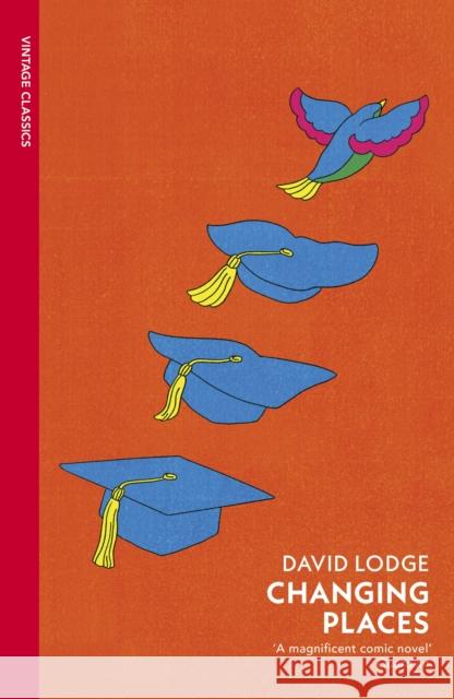 Changing Places David Lodge 9781529965223