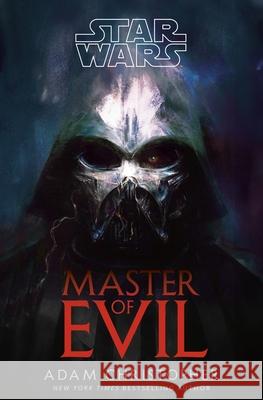 Star Wars: Master of Evil Adam Christopher 9781529966718