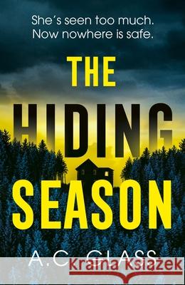 The Hiding Season A.C. Glass 9781529972009 Cornerstone