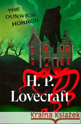 The Dunwich Horror H. P. Lovecraft 9781529981346