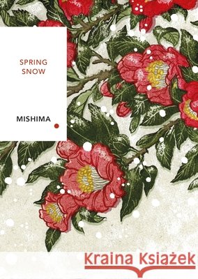 Spring Snow Yukio Mishima 9781529988437