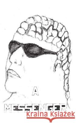 A Messenger Long Shadow 9781530014705