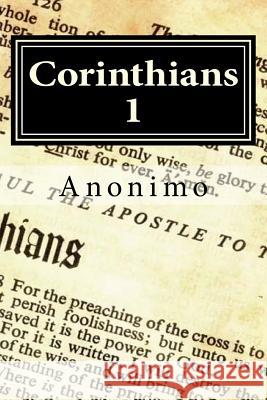 Corinthians 1 Anonimo 9781530016037
