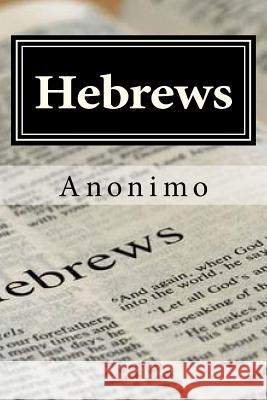 Hebrews Anonimo 9781530016099