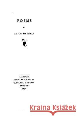 Poems Alice Meynell 9781530018307 Createspace Independent Publishing Platform