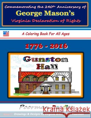 George Mason: The Virginia Declaration of Rights J. Kevin Poorman 9781530025237