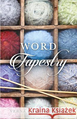 Word Tapestry Verna Cole Mitchell 9781530026296