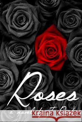 Roses J. Reid 9781530026340 Createspace Independent Publishing Platform