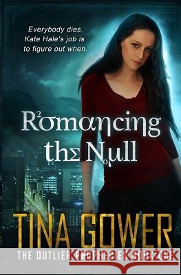 Romancing the Null Tina Gower 9781530042616