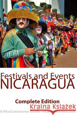 Festivals and Events Nicaragua Casey Callais 9781530059546 Createspace Independent Publishing Platform