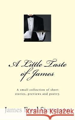A Little Taste of James MR James Freel Stevenson 9781530064380