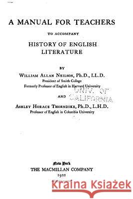 A History of English Literature William Allan Neilson 9781530076901