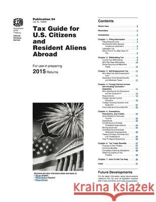 Publication 54: Tax Guide for U.S. Citizens and Resident Aliens Abroad U. S. Internal Revenue Service (Irs) 9781530092581 Createspace Independent Publishing Platform