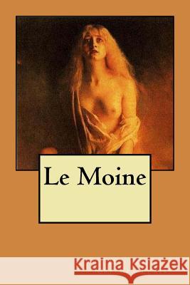 Le Moine Matthew-Gregory Lewis G-Ph Ballin Leon D 9781530100040