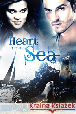 Heart of the Sea Sela Carsen 9781530103096