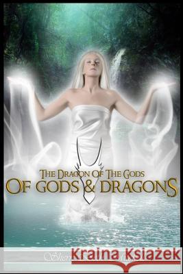 Of Gods and Dragons Sherri Beth Mitchell 9781530128686