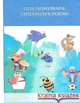 Our Homemade Children's Poems Della Marie Hare 9781530138548