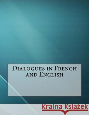 Dialogues in French and English William Caxton 9781530182022 Createspace Independent Publishing Platform