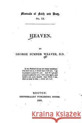 Heaven George Sumner Weaver 9781530186853