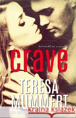 Crave Teresa Mummert 9781530196791