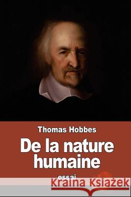 De la nature humaine D'Holbach, Paul Henri Thiry 9781530228799