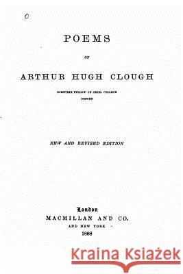 Poems Arthur Hugh Clough 9781530234882