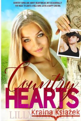 Country Hearts Lilly Barrett 9781530261109 Createspace Independent Publishing Platform