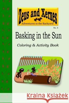 Basking in the Sun Coloring & Activity Book Natasha Owens 9781530266845 Createspace Independent Publishing Platform