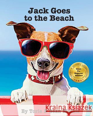 Jack Goes To The Beach Mathis, Torie R. 9781530271276