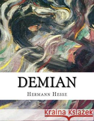 Demian Hermann Hesse 9781530273850