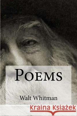 Poems Walt Whitman Hollybook 9781530286775 Createspace Independent Publishing Platform